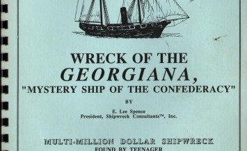 “Wreck of the Georgiana: Mystery Ship of the Confederacy” by Dr. E. Lee Spence