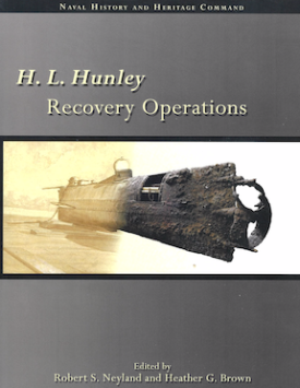 cover of the book Hunley Recovery Operations showing combined image of the submarine as it was and as it is now.